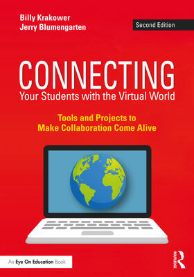 Krakower / Blumengarten |  Connecting Your Students with the Virtual World | Buch |  Sack Fachmedien