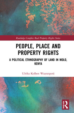 Waaranpera / Waaranperä |  People, Place and Property Rights | Buch |  Sack Fachmedien