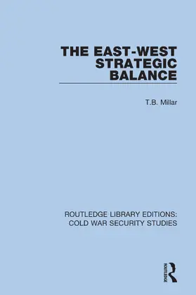 Millar |  The East-West Strategic Balance | Buch |  Sack Fachmedien