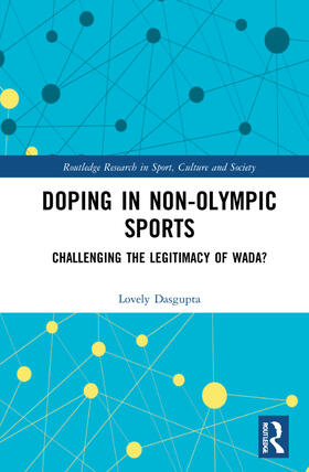 Dasgupta |  Doping in Non-Olympic Sports | Buch |  Sack Fachmedien