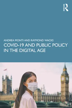 Monti / Wacks |  COVID-19 and Public Policy in the Digital Age | Buch |  Sack Fachmedien