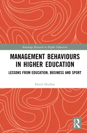 Dunbar | Management Behaviours in Higher Education | Buch | 978-0-367-56122-2 | sack.de