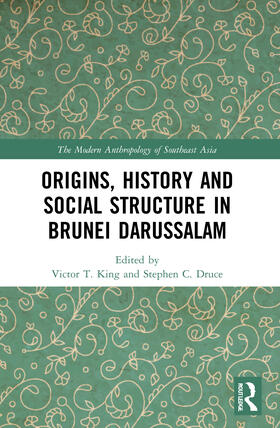 King / Druce |  Origins, History and Social Structure in Brunei Darussalam | Buch |  Sack Fachmedien