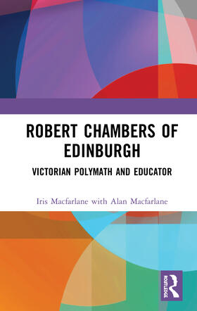 Macfarlane |  Robert Chambers of Edinburgh | Buch |  Sack Fachmedien