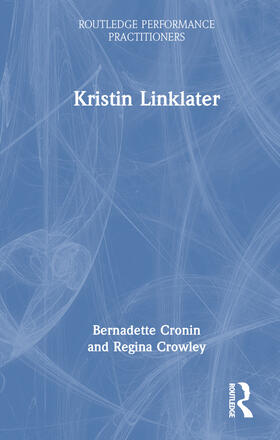 Cronin / Crowley |  Kristin Linklater | Buch |  Sack Fachmedien