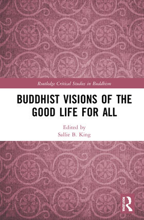 King |  Buddhist Visions of the Good Life for All | Buch |  Sack Fachmedien