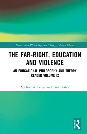 Peters / Besley |  The Far-Right, Education and Violence | Buch |  Sack Fachmedien