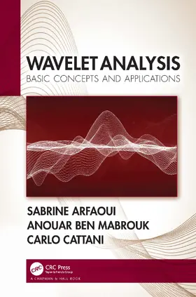 Arfaoui / Ben Mabrouk / Cattani |  Wavelet Analysis | Buch |  Sack Fachmedien