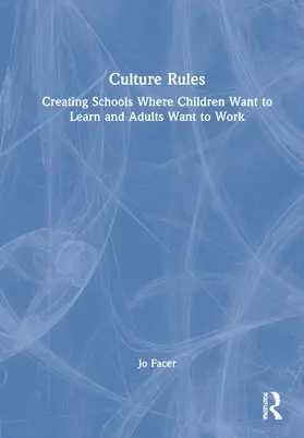 Facer |  Culture Rules | Buch |  Sack Fachmedien