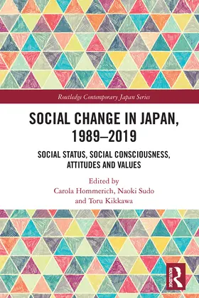 Hommerich / Sudo / Kikkawa |  Social Change in Japan, 1989-2019 | Buch |  Sack Fachmedien