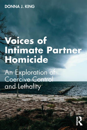 King |  Voices of Intimate Partner Homicide | Buch |  Sack Fachmedien