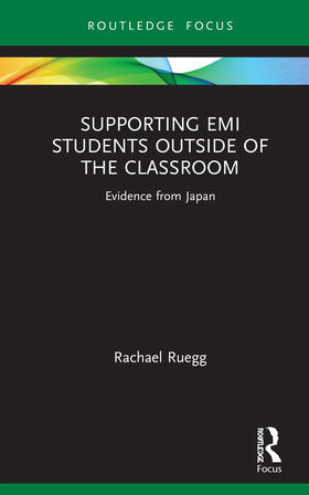 Ruegg |  Supporting EMI Students Outside of the Classroom | Buch |  Sack Fachmedien