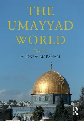 Marsham | The Umayyad World | Buch | 978-0-367-56444-5 | sack.de