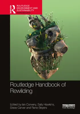 Convery / Beyers / Hawkins |  Routledge Handbook of Rewilding | Buch |  Sack Fachmedien