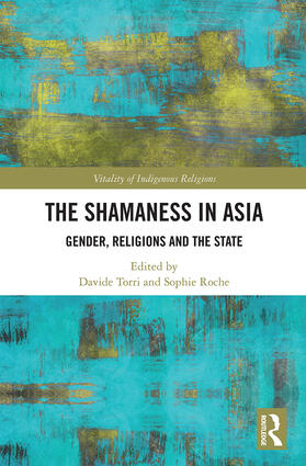 Torri / Roche |  The Shamaness in Asia | Buch |  Sack Fachmedien