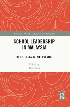 Bush |  School Leadership in Malaysia | Buch |  Sack Fachmedien