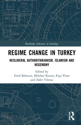Babacan / Kutun / Pinar |  Regime Change in Turkey | Buch |  Sack Fachmedien