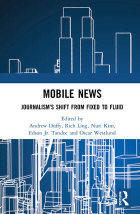 Duffy / Ling / Kim |  Mobile News | Buch |  Sack Fachmedien