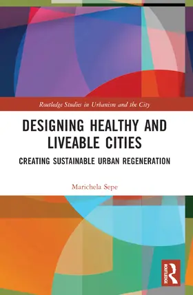 Sepe |  Designing Healthy and Liveable Cities | Buch |  Sack Fachmedien