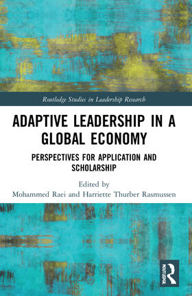 Raei / Rasmussen |  Adaptive Leadership in a Global Economy | Buch |  Sack Fachmedien