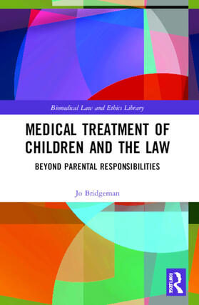 Bridgeman |  Medical Treatment of Children and the Law | Buch |  Sack Fachmedien