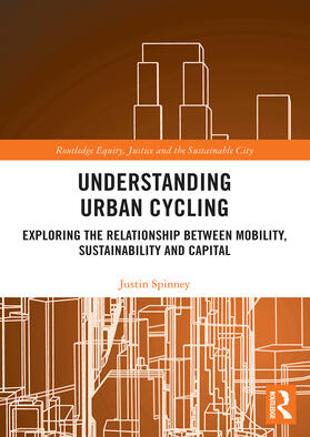 Spinney |  Understanding Urban Cycling | Buch |  Sack Fachmedien