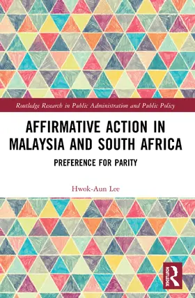 Lee |  Affirmative Action in Malaysia and South Africa | Buch |  Sack Fachmedien