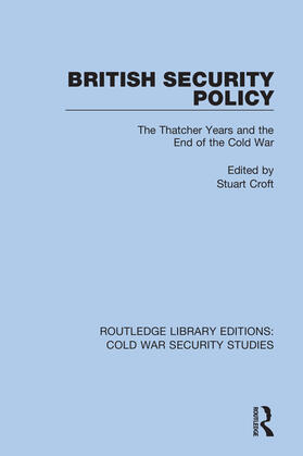 Croft |  British Security Policy | Buch |  Sack Fachmedien
