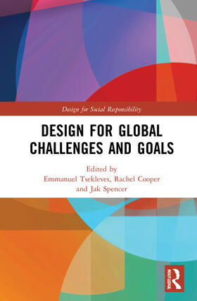 Tsekleves / Cooper / Spencer |  Design for Global Challenges and Goals | Buch |  Sack Fachmedien