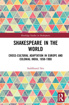 Sen |  Shakespeare in the World | Buch |  Sack Fachmedien