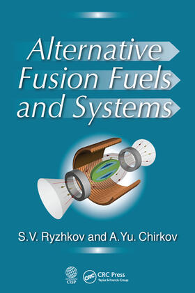 Ryzhkov / Chirkov |  Alternative Fusion Fuels and Systems | Buch |  Sack Fachmedien