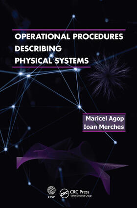 Agop / Merches |  Operational Procedures Describing Physical Systems | Buch |  Sack Fachmedien