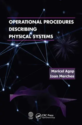 Agop / Merches |  Operational Procedures Describing Physical Systems | Buch |  Sack Fachmedien