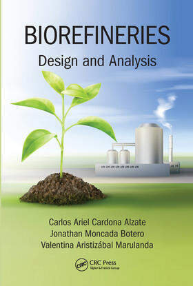 Alzate / Botero / Marulanda |  Biorefineries | Buch |  Sack Fachmedien
