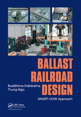 Indraratna / Ngo |  Ballast Railroad Design | Buch |  Sack Fachmedien