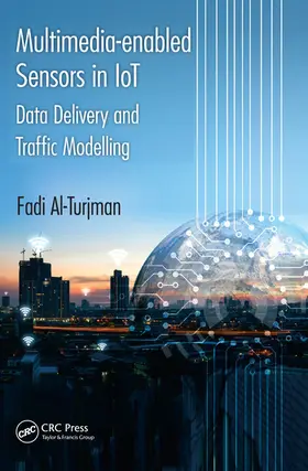 Al-Turjman |  Multimedia-enabled Sensors in IoT | Buch |  Sack Fachmedien