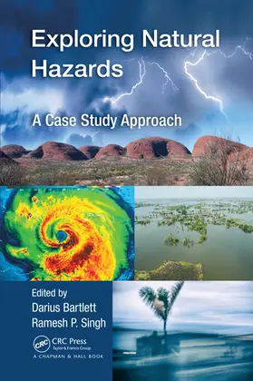 Bartlett / Singh |  Exploring Natural Hazards | Buch |  Sack Fachmedien