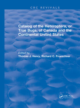 Henry |  Catalog of the Heteroptera or True Bugs, of Canada and the Continental United States | Buch |  Sack Fachmedien