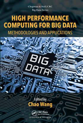 Wang |  High Performance Computing for Big Data | Buch |  Sack Fachmedien