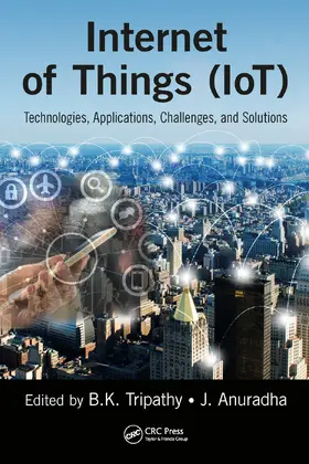 Anuradha / Tripathy |  Internet of Things (IoT) | Buch |  Sack Fachmedien