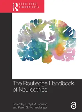 Johnson / Rommelfanger | The Routledge Handbook of Neuroethics | Buch | 978-0-367-57337-9 | sack.de