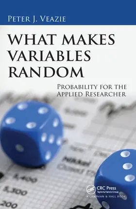 Veazie |  What Makes Variables Random | Buch |  Sack Fachmedien