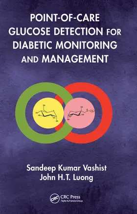 Vashist / Luong |  Point-of-care Glucose Detection for Diabetic Monitoring and Management | Buch |  Sack Fachmedien