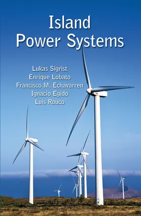 Sigrist / Lobato / Echavarren |  Island Power Systems | Buch |  Sack Fachmedien