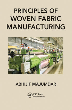 Majumdar |  Principles of Woven Fabric Manufacturing | Buch |  Sack Fachmedien