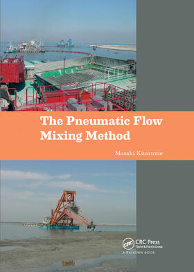 Kitazume |  The Pneumatic Flow Mixing Method | Buch |  Sack Fachmedien