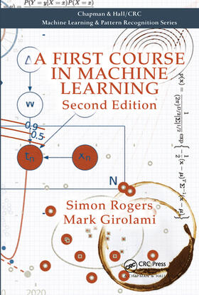 Girolami / Rogers |  A First Course in Machine Learning | Buch |  Sack Fachmedien