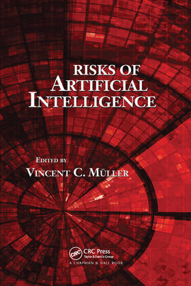 Müller |  Risks of Artificial Intelligence | Buch |  Sack Fachmedien