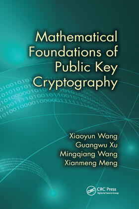 Wang / Xu / Meng |  Mathematical Foundations of Public Key Cryptography | Buch |  Sack Fachmedien