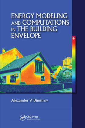 Dimitrov |  Energy Modeling and Computations in the Building Envelope | Buch |  Sack Fachmedien